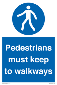  Pedestrians must keep to walkways